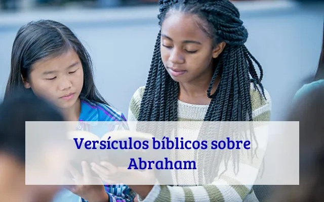 Versículos bíblicos sobre Abraham