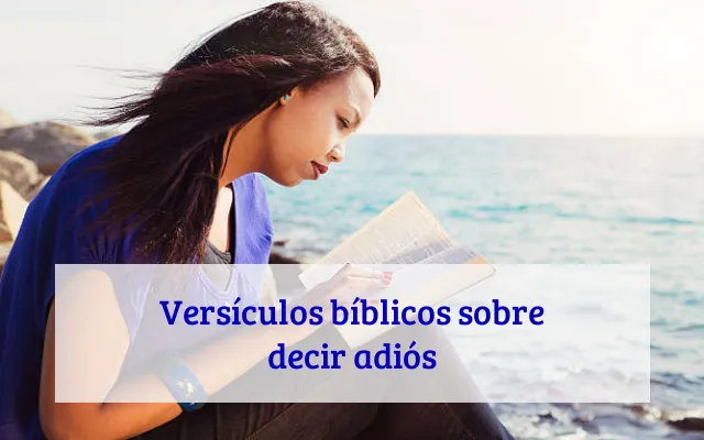 Versículos bíblicos sobre decir adiós