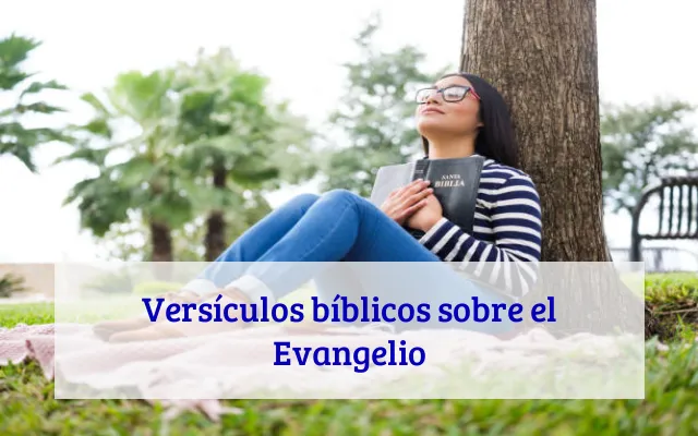 Versículos bíblicos sobre el Evangelio