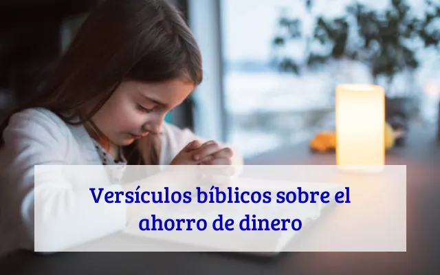 Versículos bíblicos sobre el ahorro de dinero