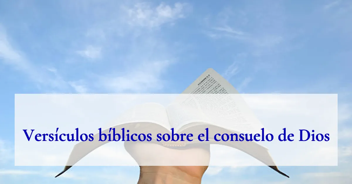 Versículos bíblicos sobre el consuelo de Dios