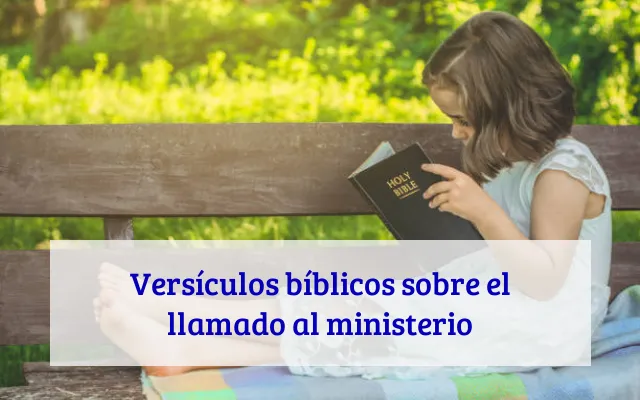 Versículos bíblicos sobre el llamado al ministerio
