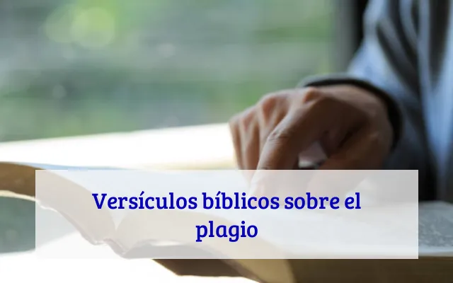 Versículos bíblicos sobre el plagio