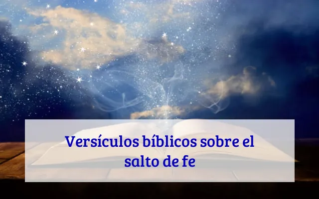 Versículos bíblicos sobre el salto de fe