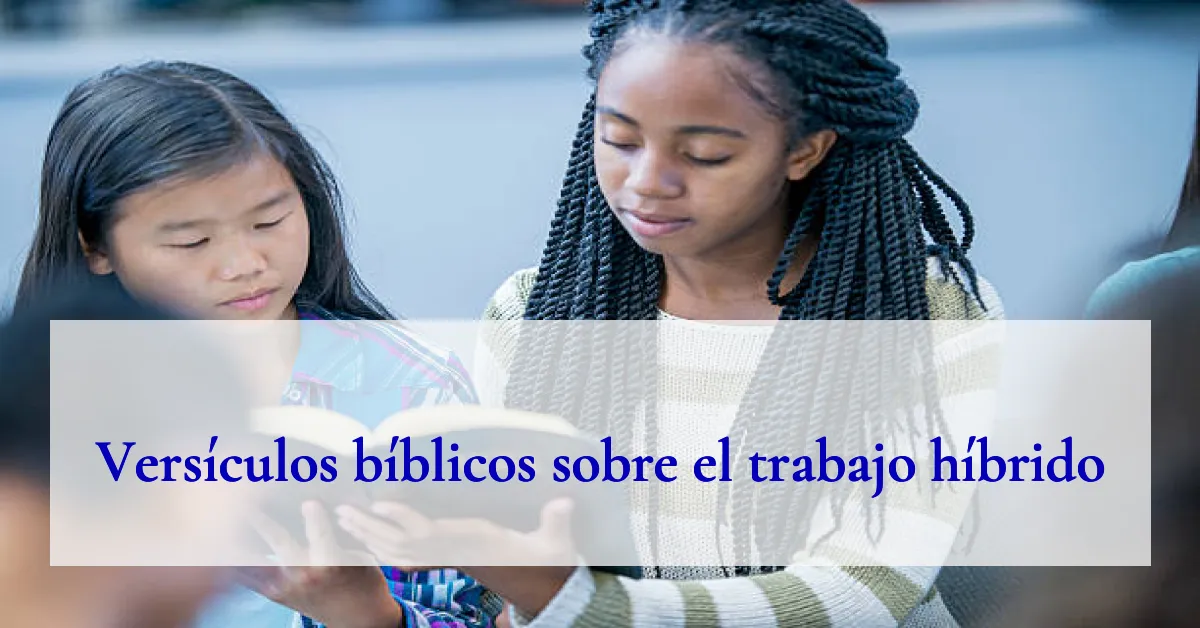 Versículos bíblicos sobre el trabajo híbrido