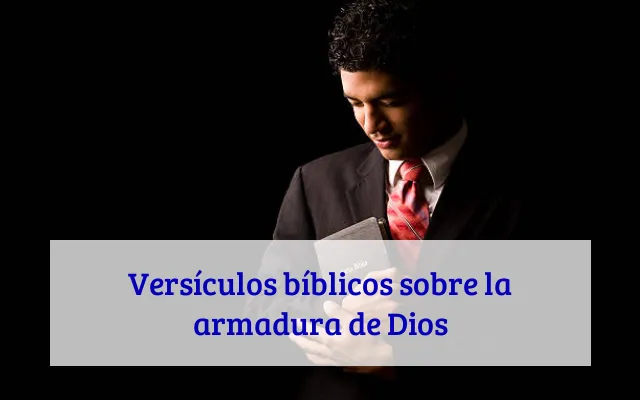 Versículos bíblicos sobre la armadura de Dios