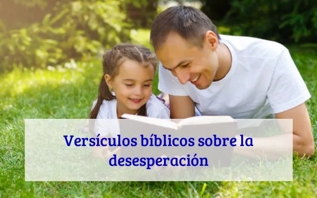 Versículos bíblicos sobre la desesperación