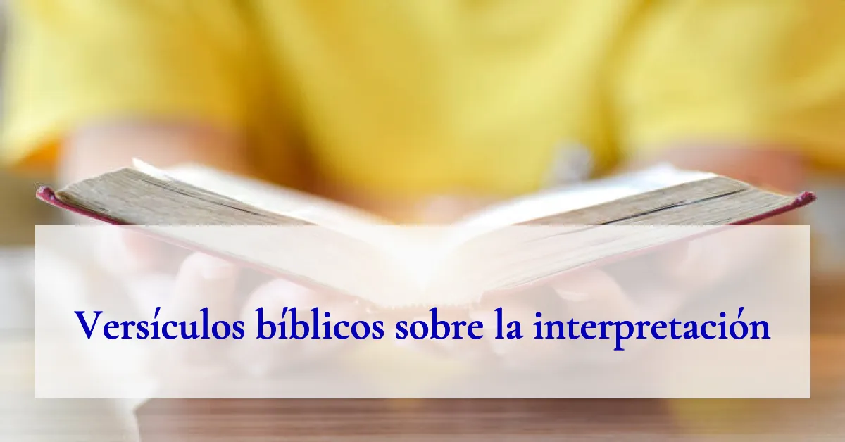 Versículos bíblicos sobre la interpretación