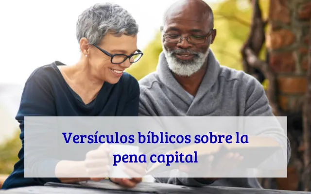 Versículos bíblicos sobre la pena capital