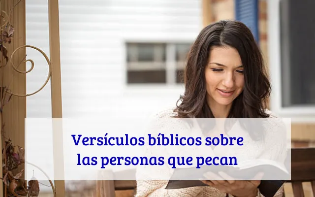 Versículos bíblicos sobre las personas que pecan