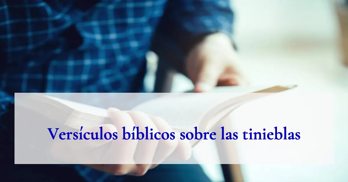 Versículos bíblicos sobre las tinieblas