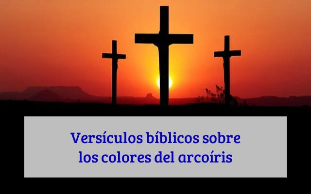 Versículos bíblicos sobre los colores del arcoíris