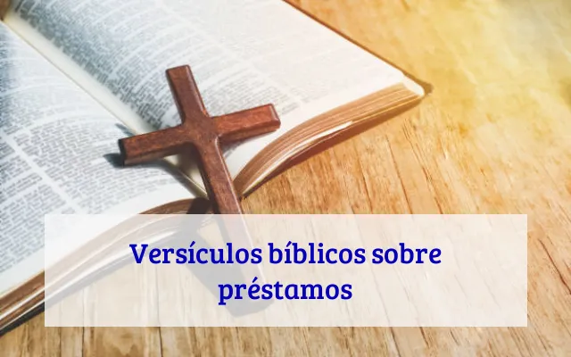 Versículos bíblicos sobre préstamos